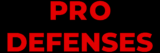 Pro Defenses